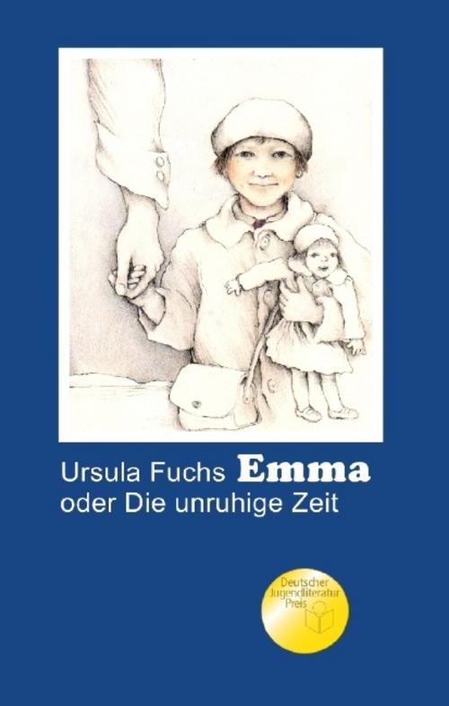 Emma oder Die unruhige Zeit
