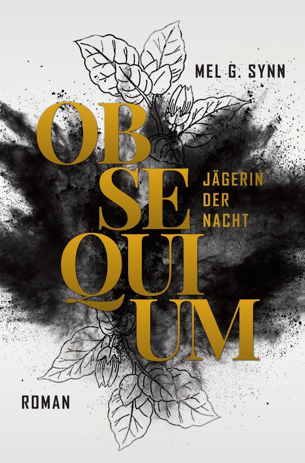 Obsequium - Jägerin der Nacht