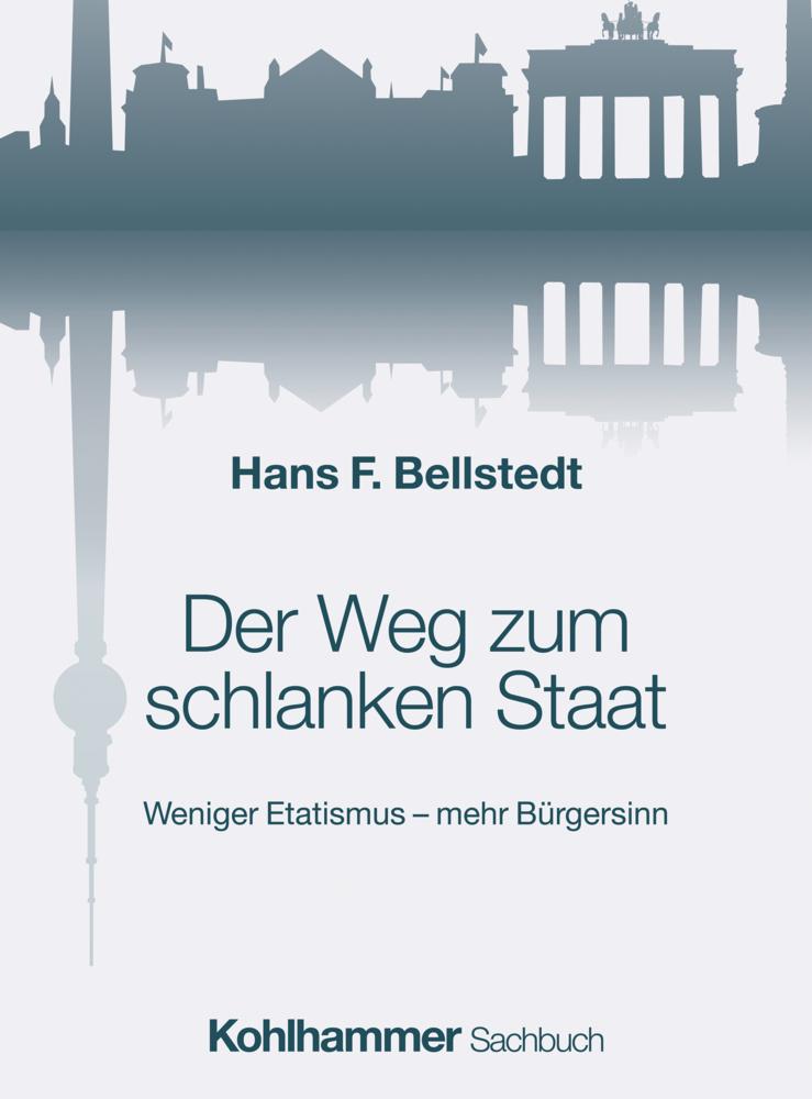 Der Weg zum schlanken Staat