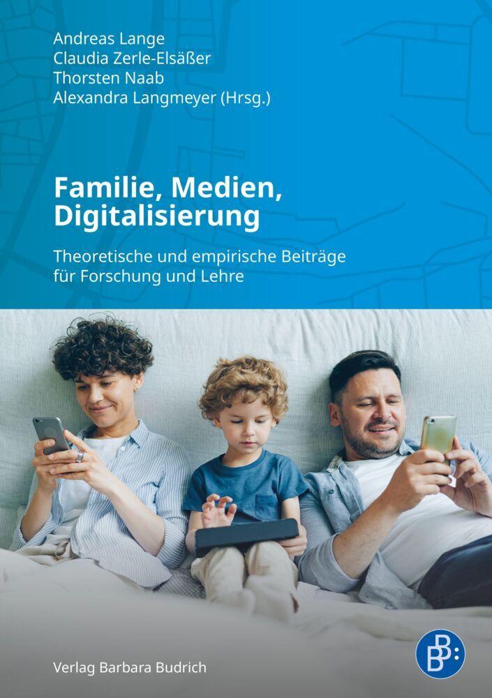 Familie, Medien, Digitalisierung