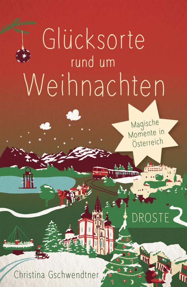 Glücksorte rund um Weihnachten in Österreich
