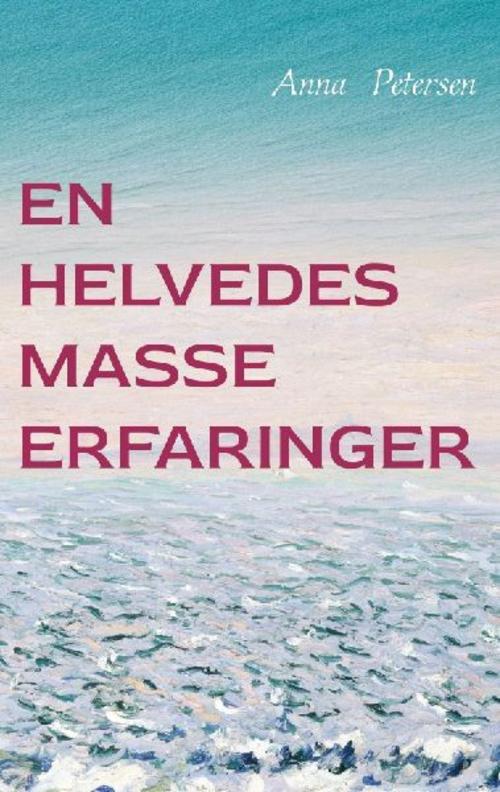 En helvedes masse erfaringer