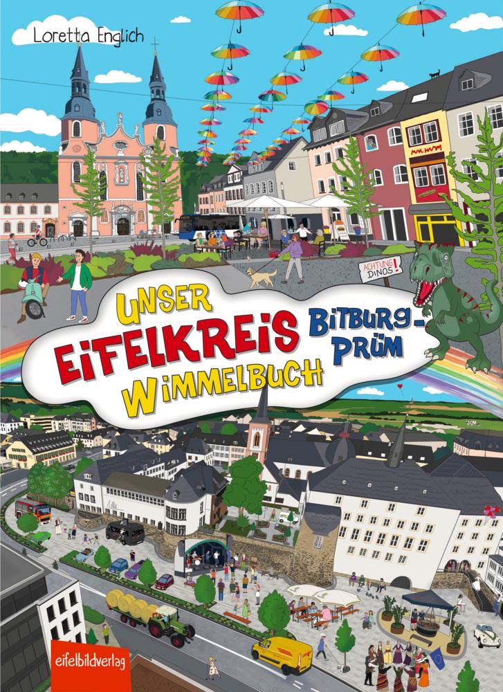 Unser Eifelkreis Bitburg-Prüm Wimmelbuch