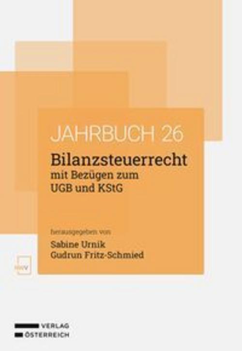 Bilanzsteuerrecht mit Bezügen zum UGB und KStG Jahrbuch 2025