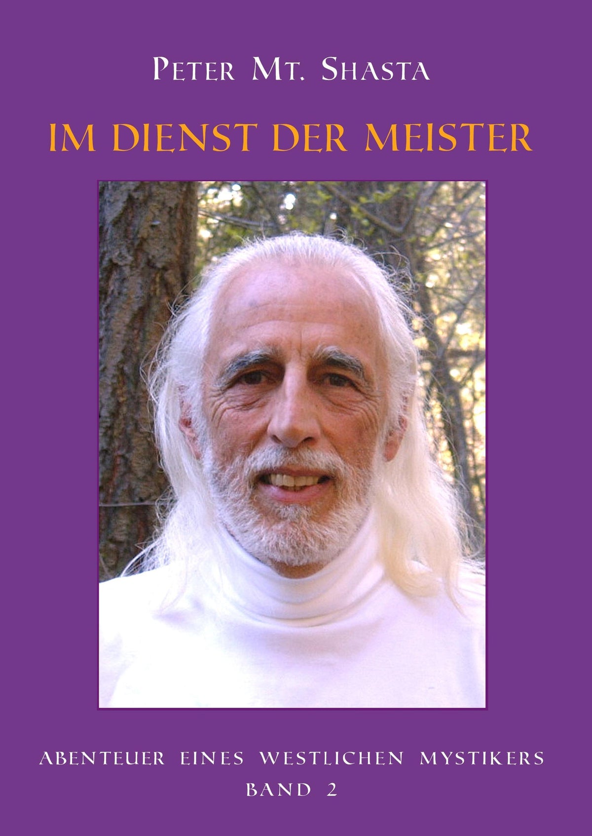 Abenteuer eines Westlichen Mystikers - Band 2