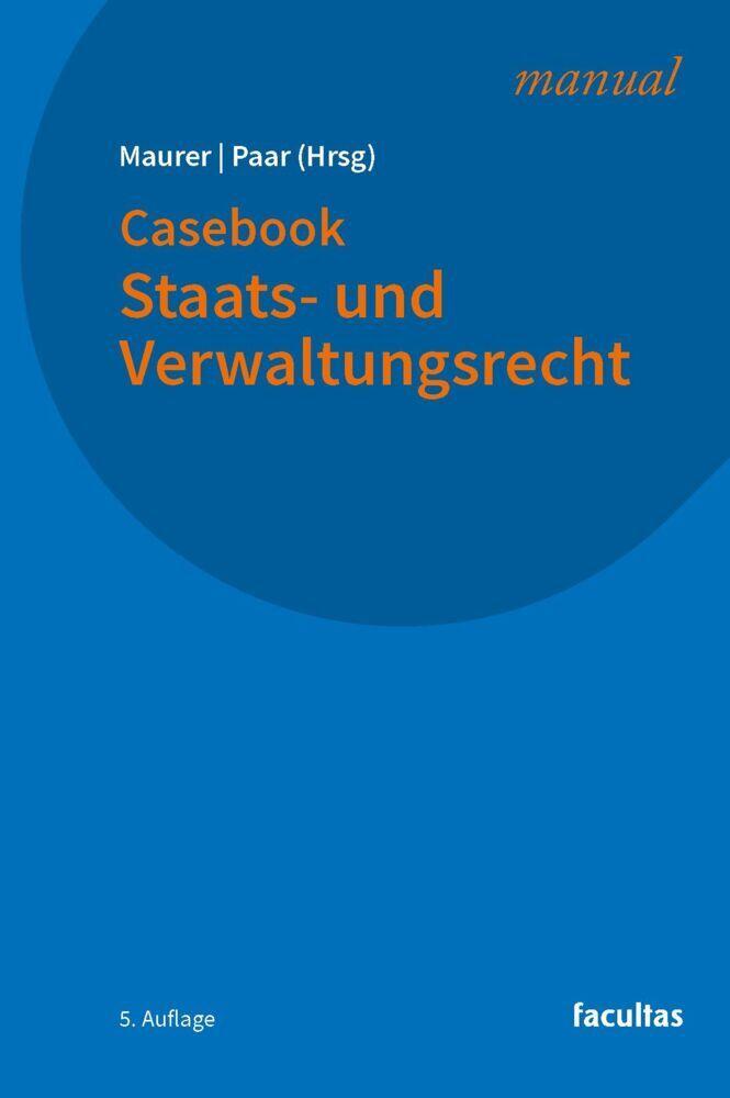 Casebook Staats- und Verwaltungsrecht
