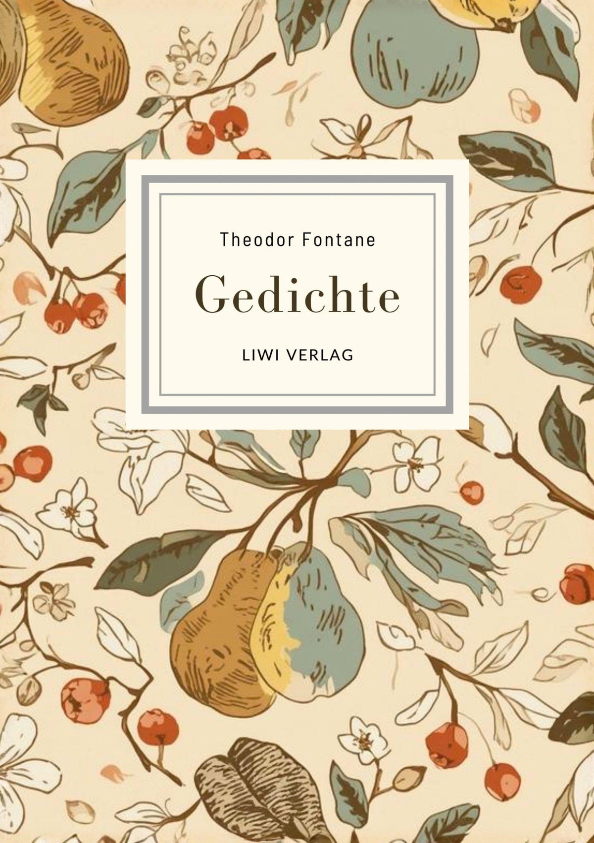 Theodor Fontane: Gedichte. Vollständige Neuausgabe