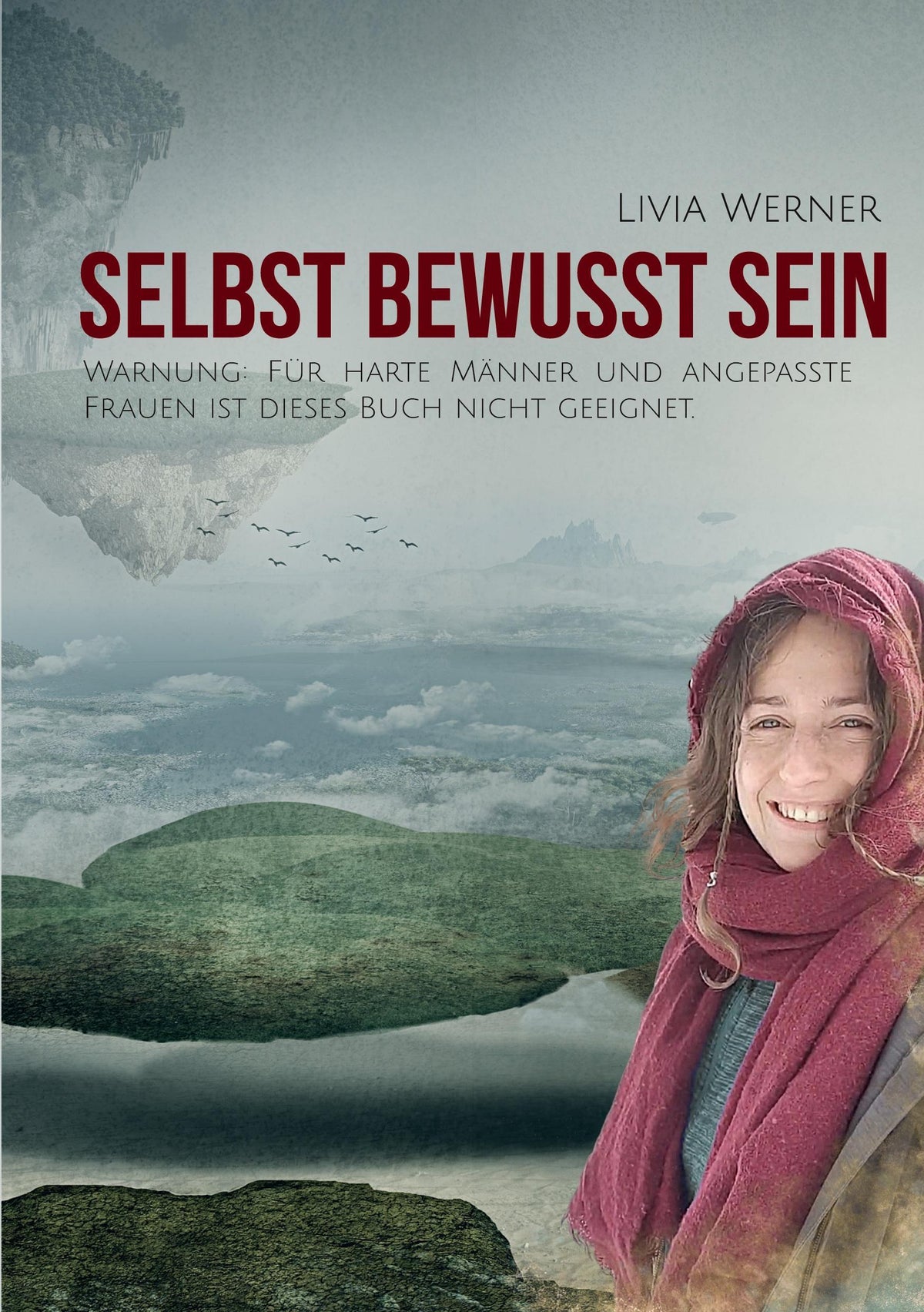 Selbst Bewusst Sein