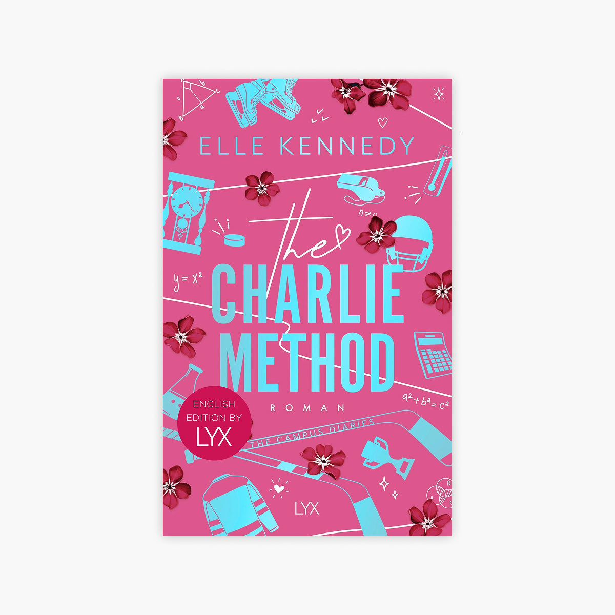 The Charlie Method: English Edition by LYX