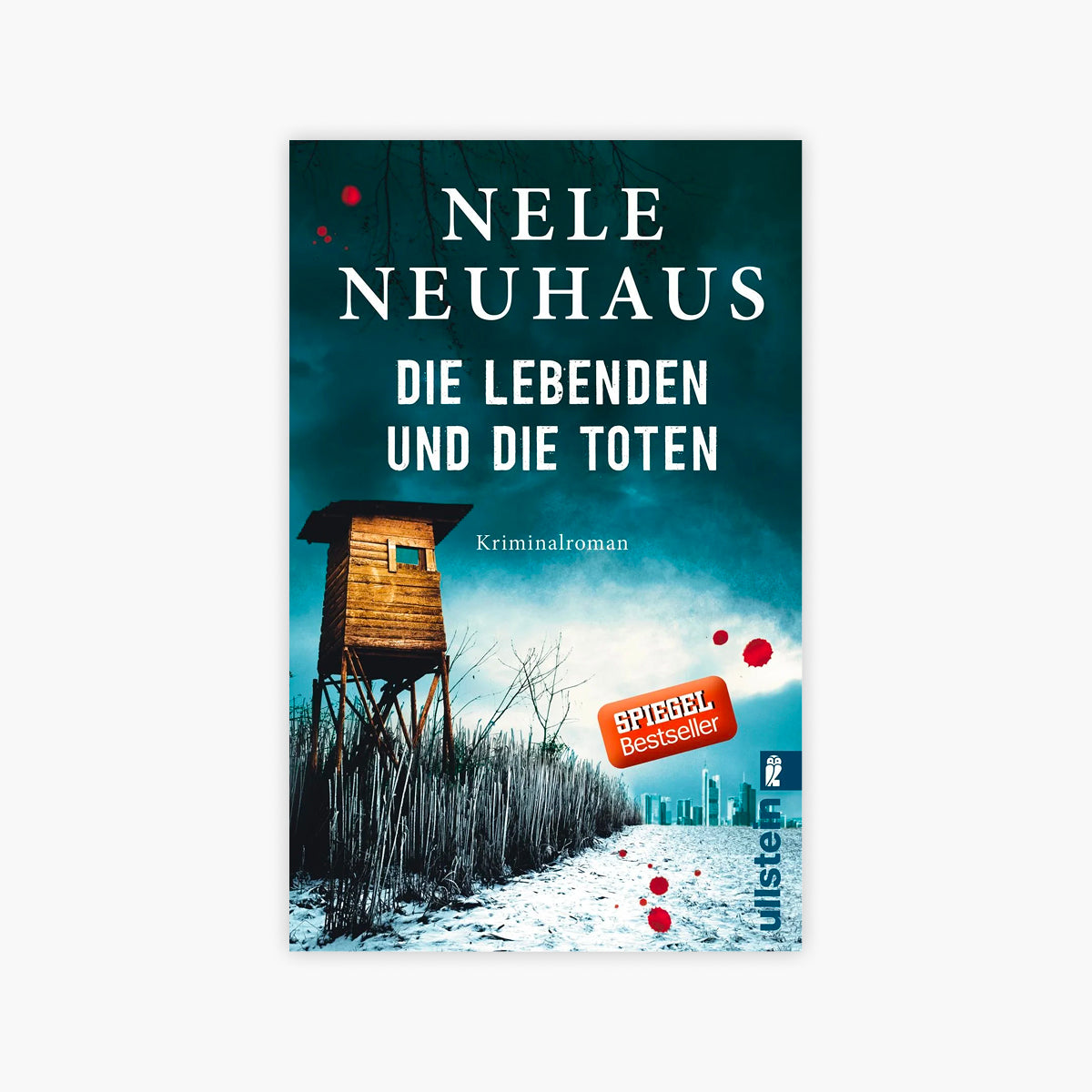 Die Lebenden und die Toten – Bodenstein-Kirchhoff-Krimi Band 7 von Nele Neuhaus, Taschenbuch, Neuware