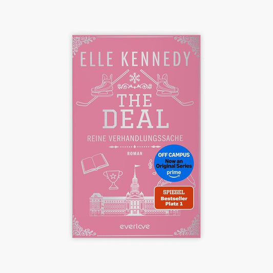 The Deal – Reine Verhandlungssache (Off-Campus 1): Roman | Die Buchvorlage zur Amazon Prime Serie | Die internationale Hockey Romance Sensation als wunderschöne Hardcover Special Edition!