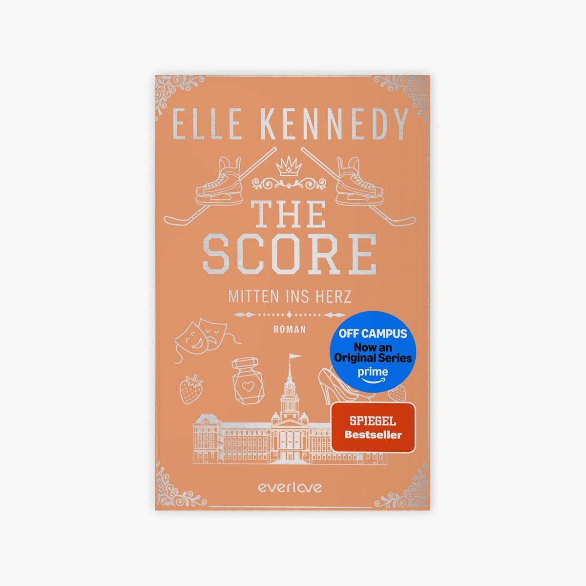 The Score – Mitten ins Herz (Off-Campus 3) | Elle Kennedy | Hardcover Special Edition