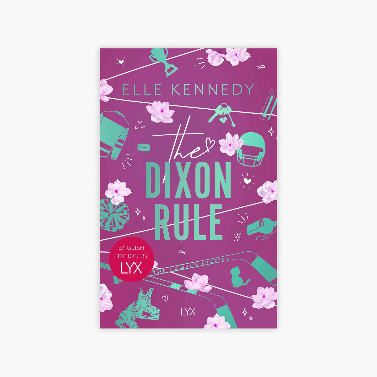 The Dixon Rule: English Edition by LYX