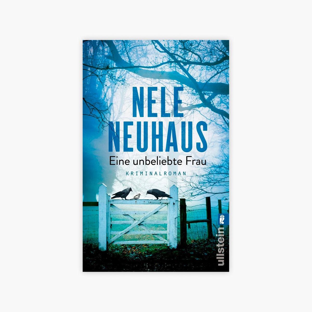 Eine unbeliebte Frau – Bodenstein-Kirchhoff-Krimi Band 1 von Nele Neuhaus, Taschenbuch, Neuware
