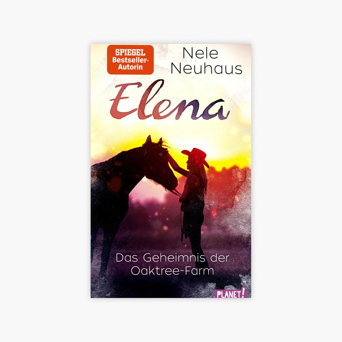 Elena – Ein Leben für Pferde Band 4: Das Geheimnis der Oaktree-Farm von Nele Neuhaus