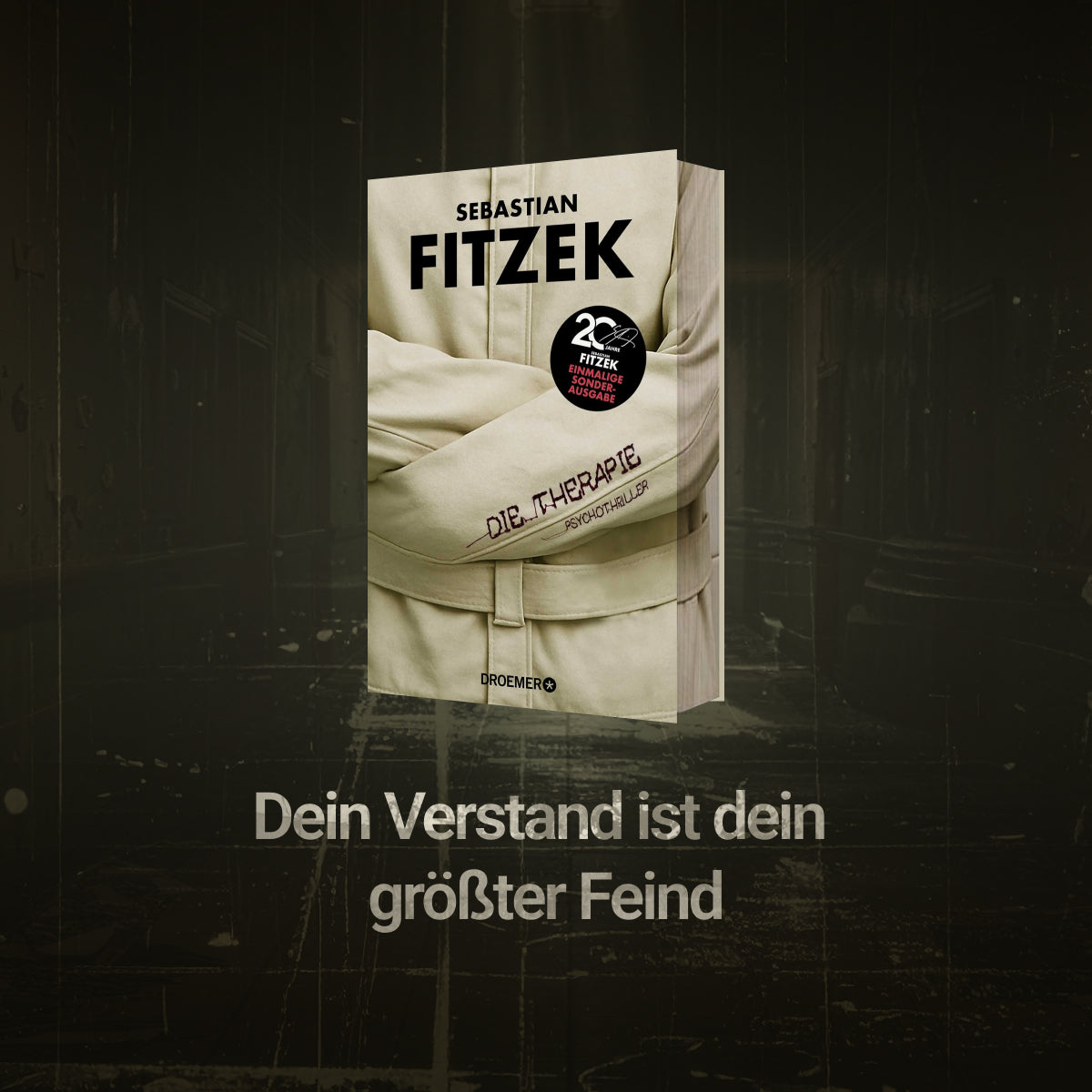 Die Therapie von Sebastian Fitzek Buchcover Psychothriller mit Zwangsjacke Motiv und Text