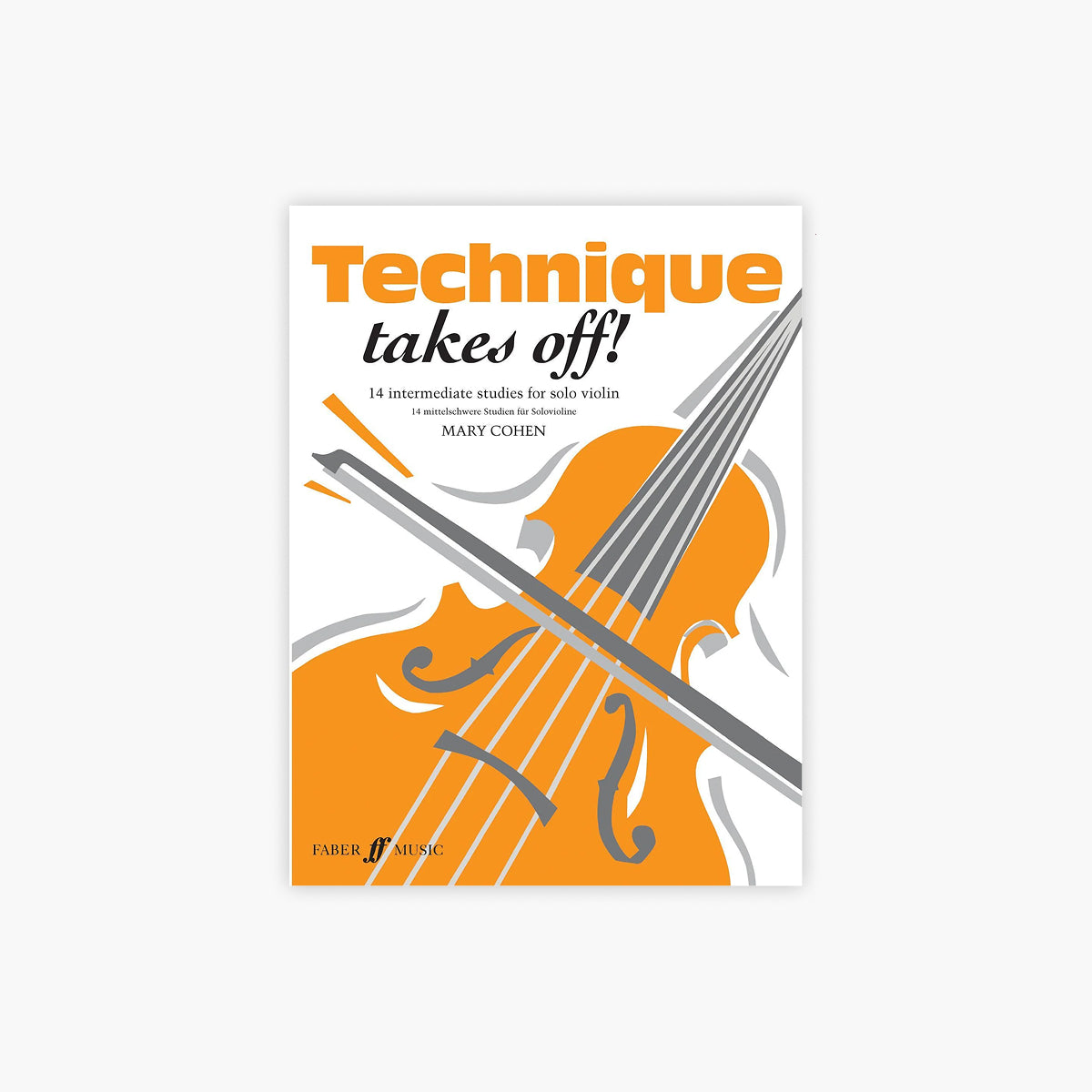 Technique Takes Off! Violin