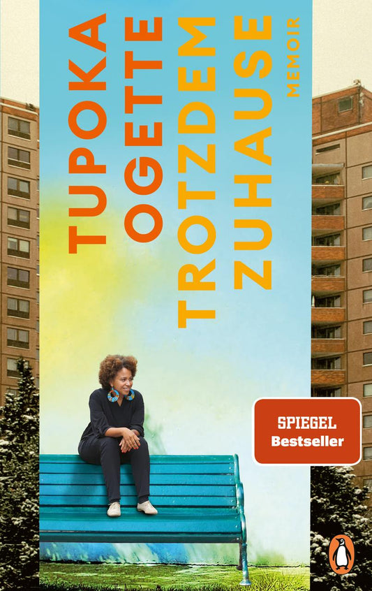 Trotzdem zuhause: Memoir