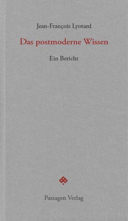 Das postmoderne Wissen