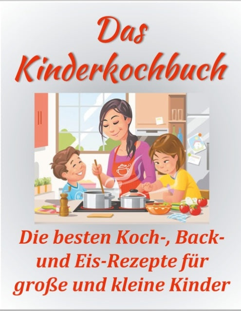 Buchcover: Das Kinderkochbuch