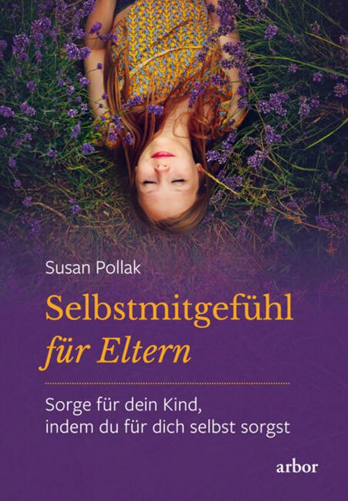 Buchcover: Selbstmitgefühl für Eltern
