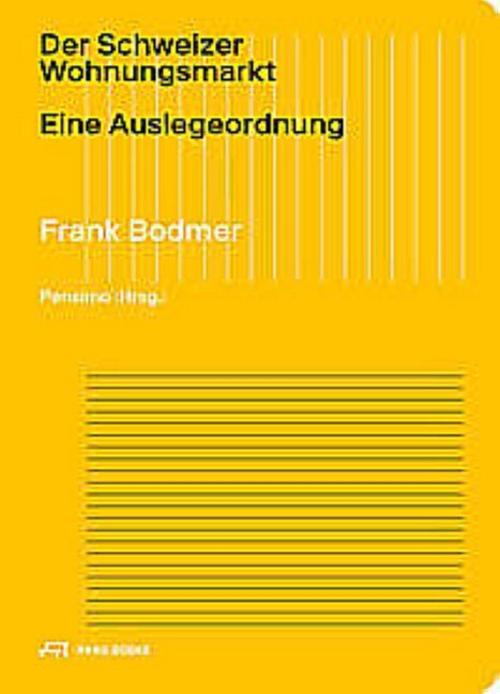 Der Schweizer Wohnungsmarkt