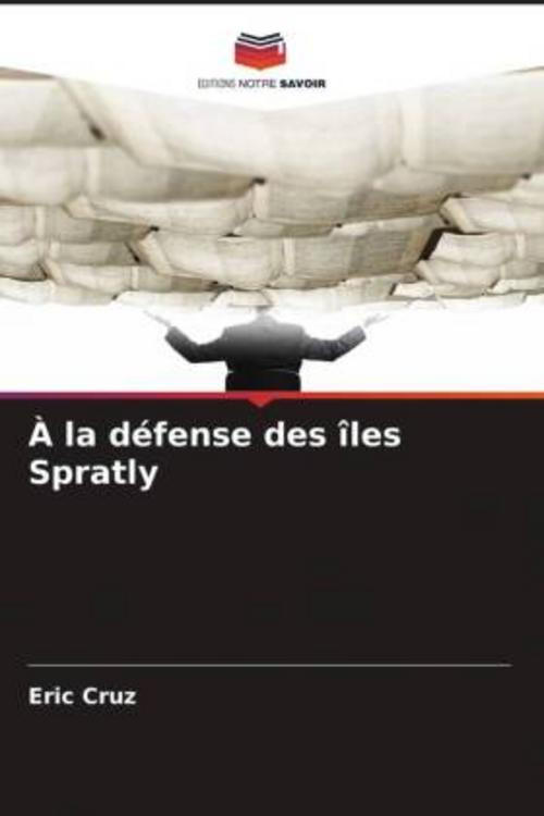 À la défense des îles Spratly