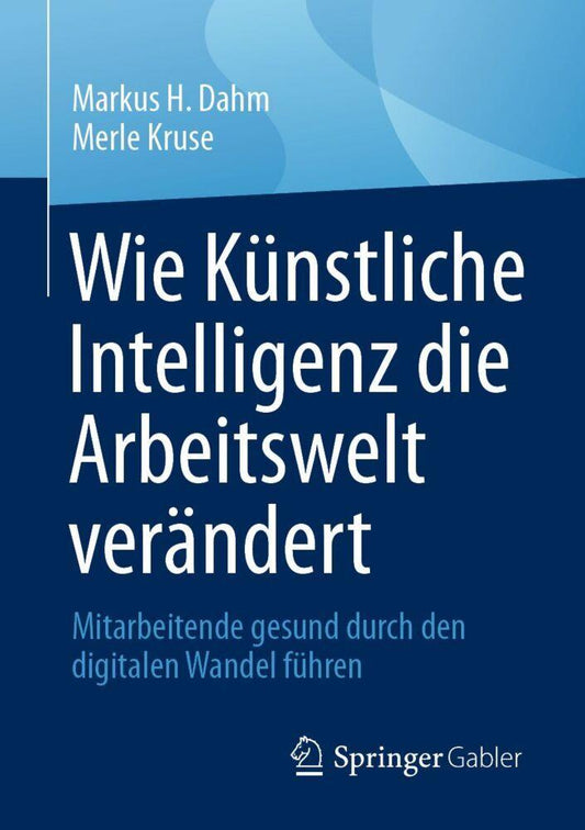 Wie Künstliche Intelligenz die Arbeitswelt verändert