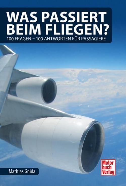 Buchcover: Was passiert beim Fliegen?