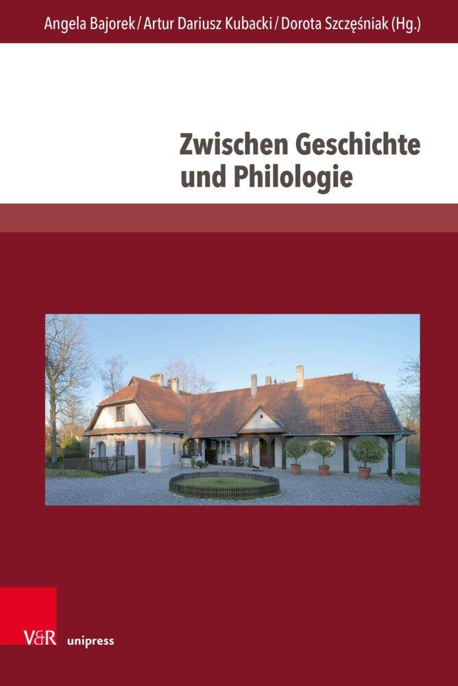 Buchcover: Zwischen Geschichte und Philologie