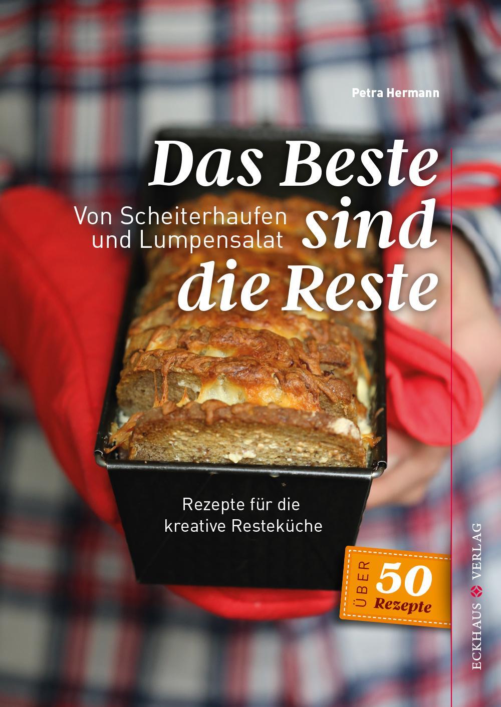 Das Beste sind die Reste