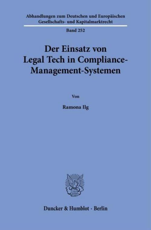 Der Einsatz von Legal Tech in Compliance-Management-Systemen