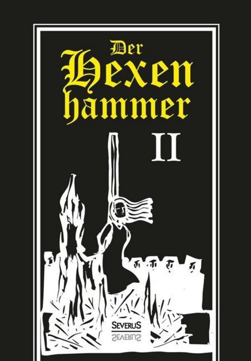 Der Hexenhammer. Tl.2.Tl.2