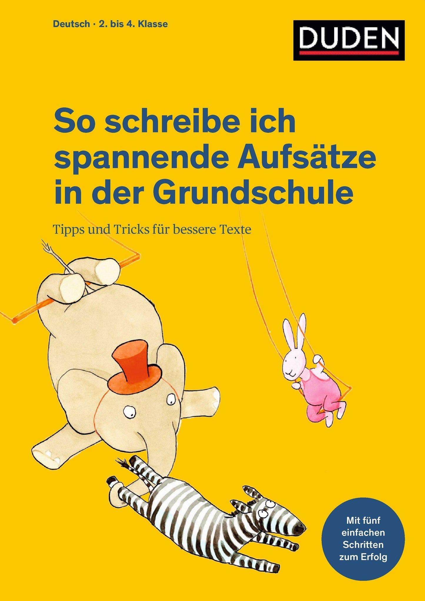 Holzwarth-Raether, Ulrike/So schreibe ich spannende Aufsätze in der Grundschule