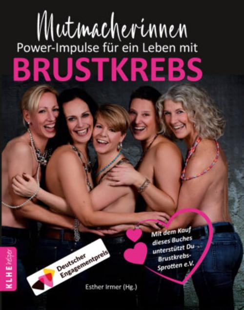 Buchcover: Mutmacherinnen. Power-Impulse für ein Leben mit Brustkrebs