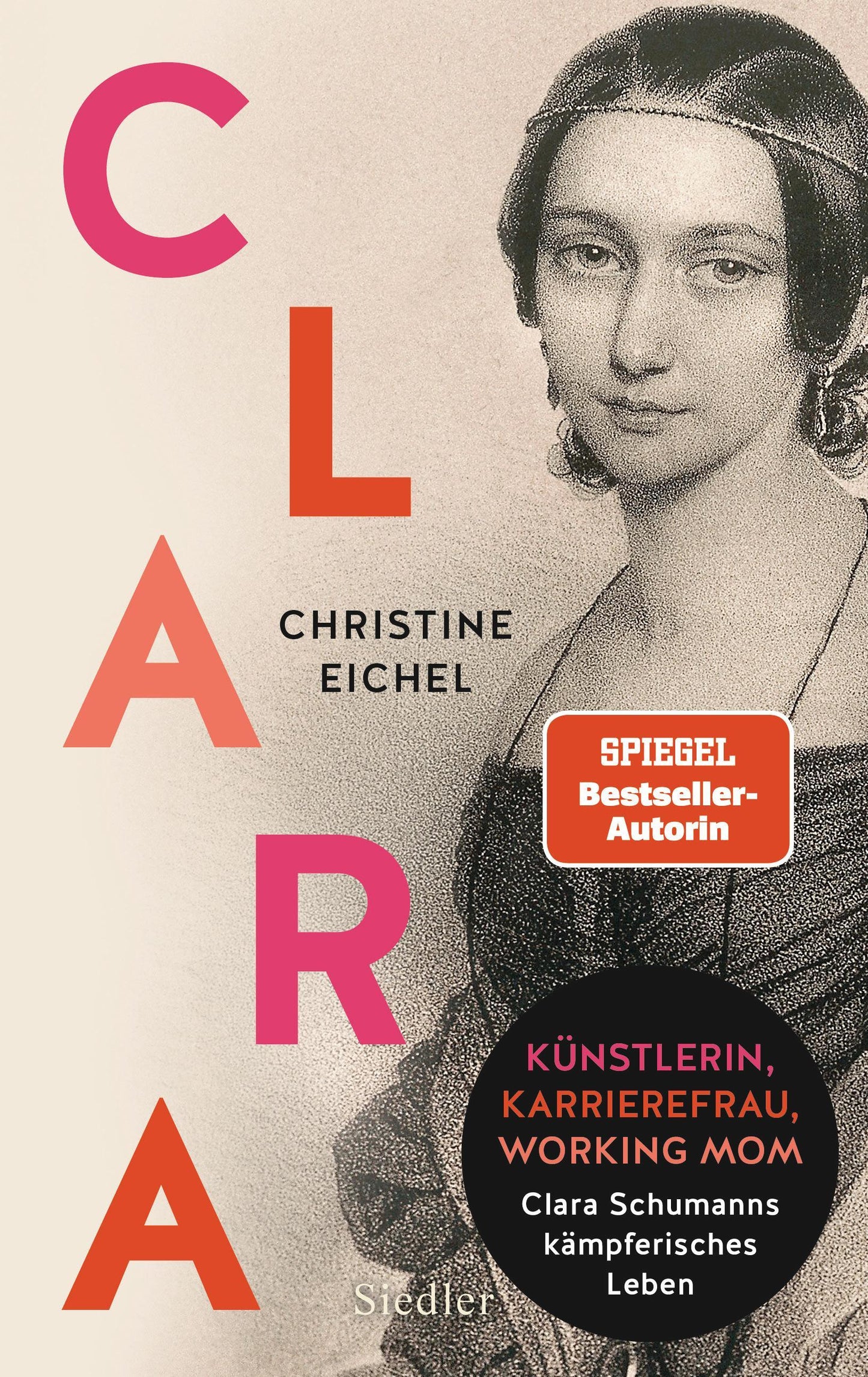 Clara: Künstlerin, Karrierefrau, Working Mom: Clara Schumanns kämpferisches Leben