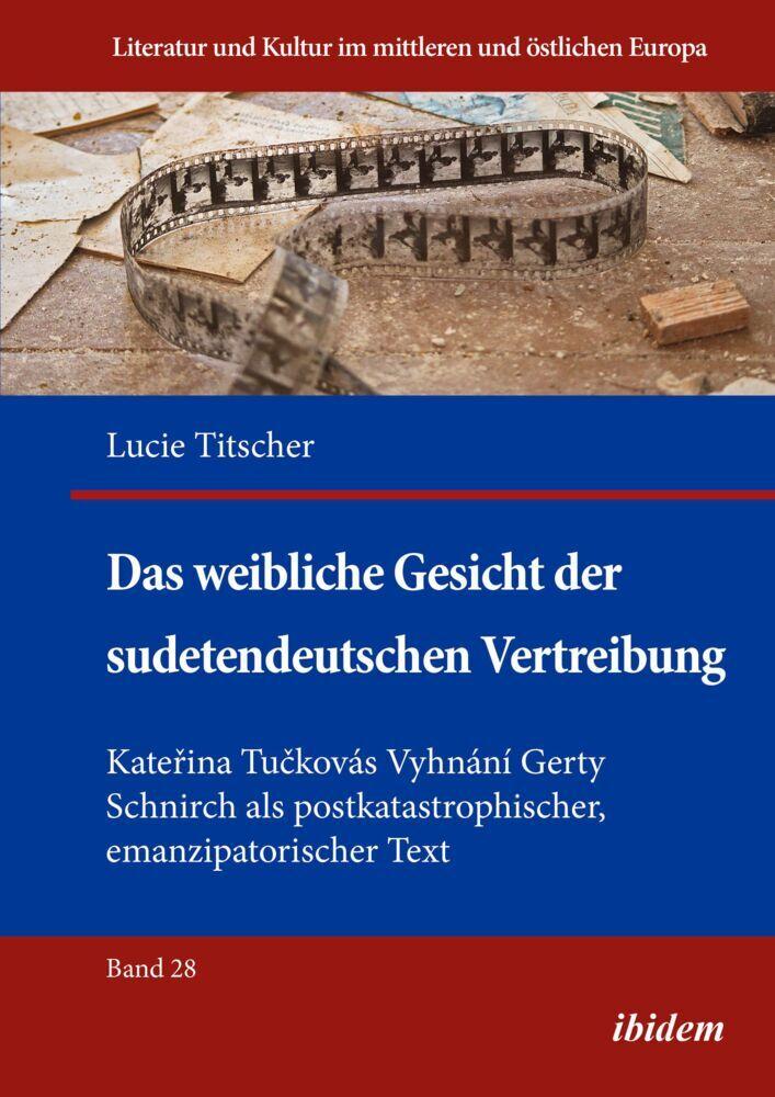 Buchcover: Das weibliche Gesicht der sudetendeutschen Vertreibung