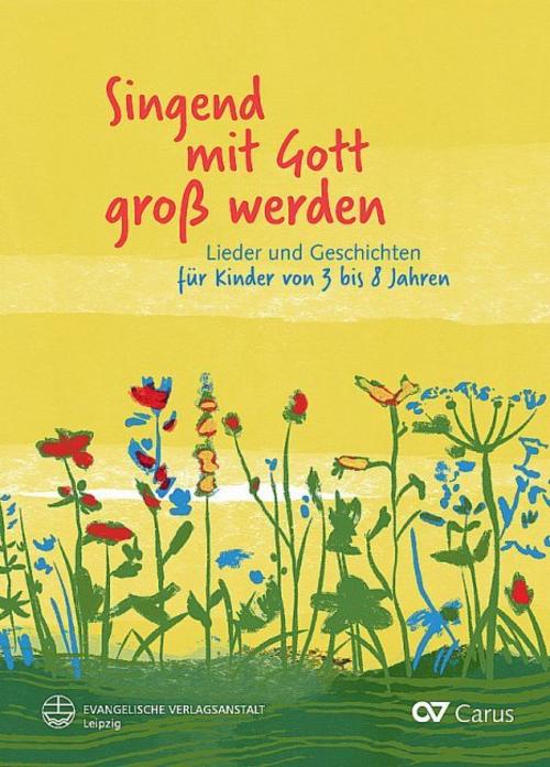 Singend mit Gott groß werden