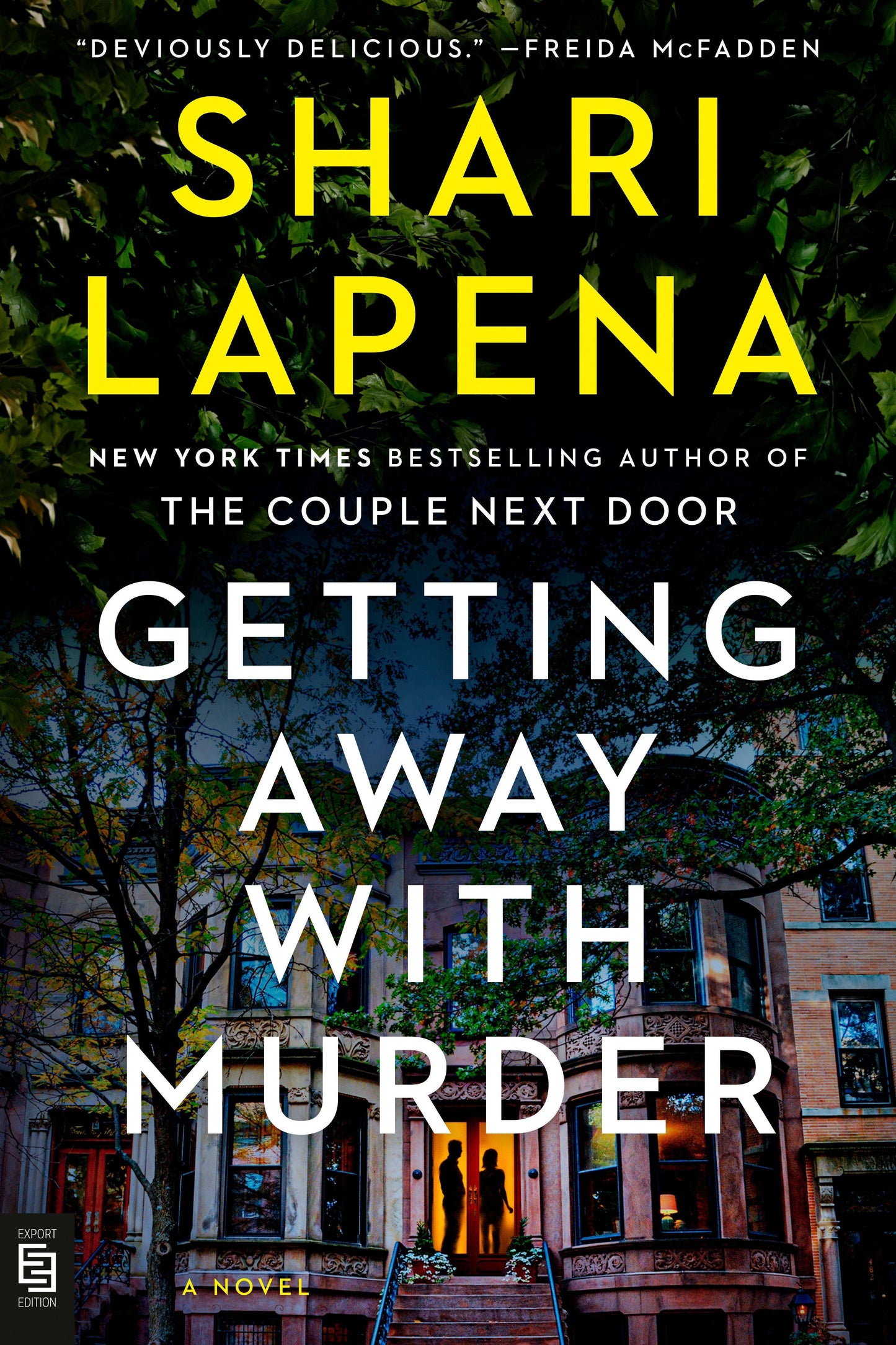 Getting Away with Murder