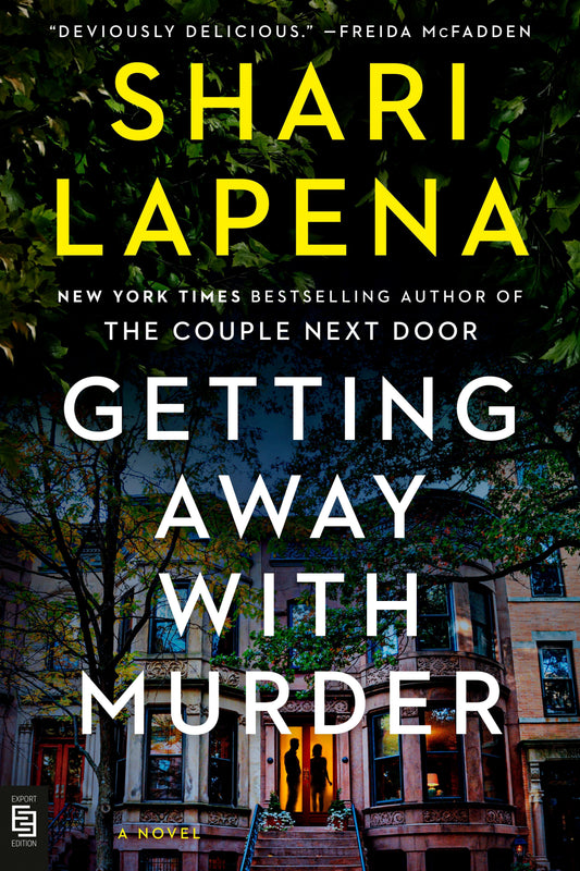 Getting Away with Murder