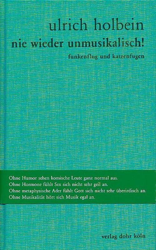 Nie wieder unmusikalisch!