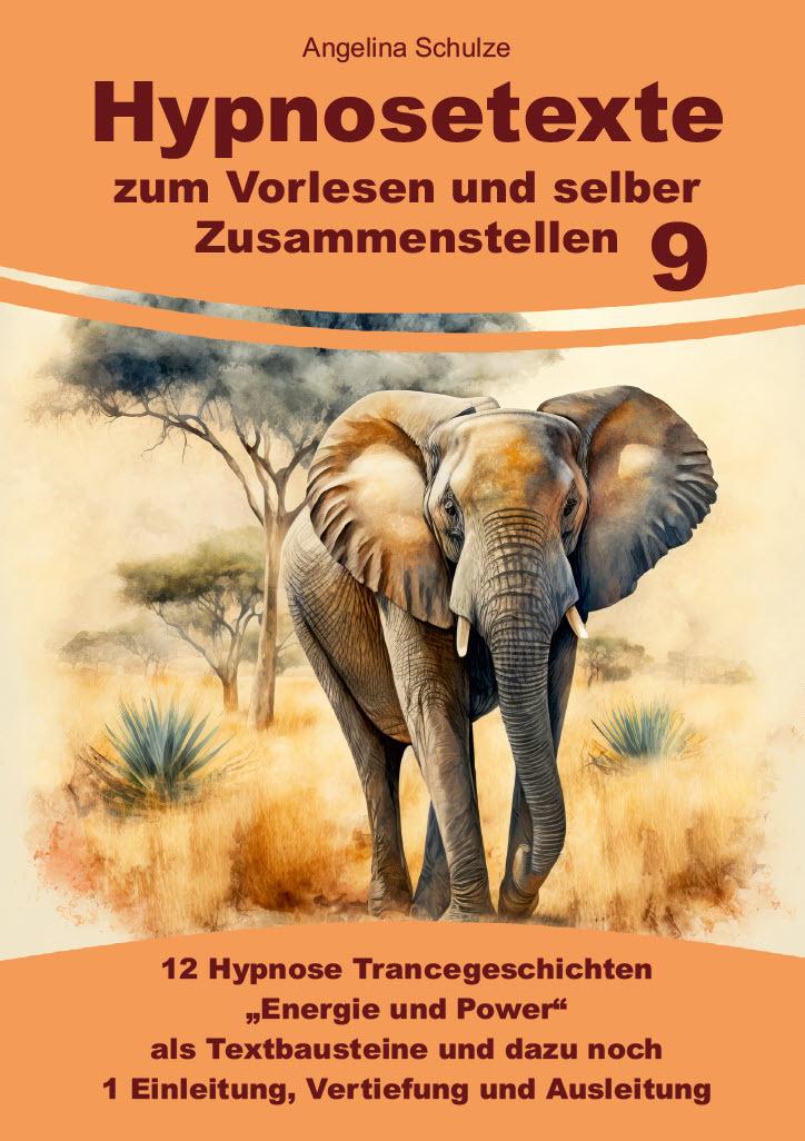 Buchcover: Hypnosetexte zum Vorlesen und selber Zusammenstellen 9
