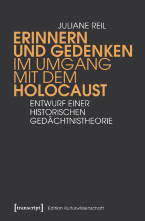 Buchcover: Erinnern und Gedenken im Umgang mit dem Holocaust