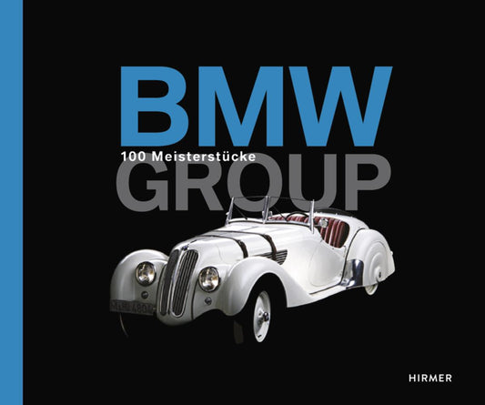 Buchcover: BMW - 100 Meisterstücke