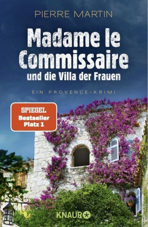 Martin, Pierre/Madame le Commissaire und die Villa der Frauen