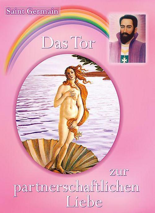 Buchcover: Das Tor zur partnerschaftlichen Liebe