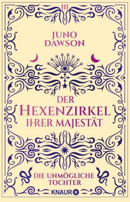 Der Hexenzirkel Ihrer Majestät. Die unmögliche Tochter
