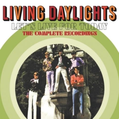 Let's Live for Today - The Complete Recordings