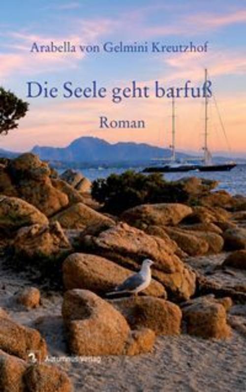 Die Seele geht barfuß