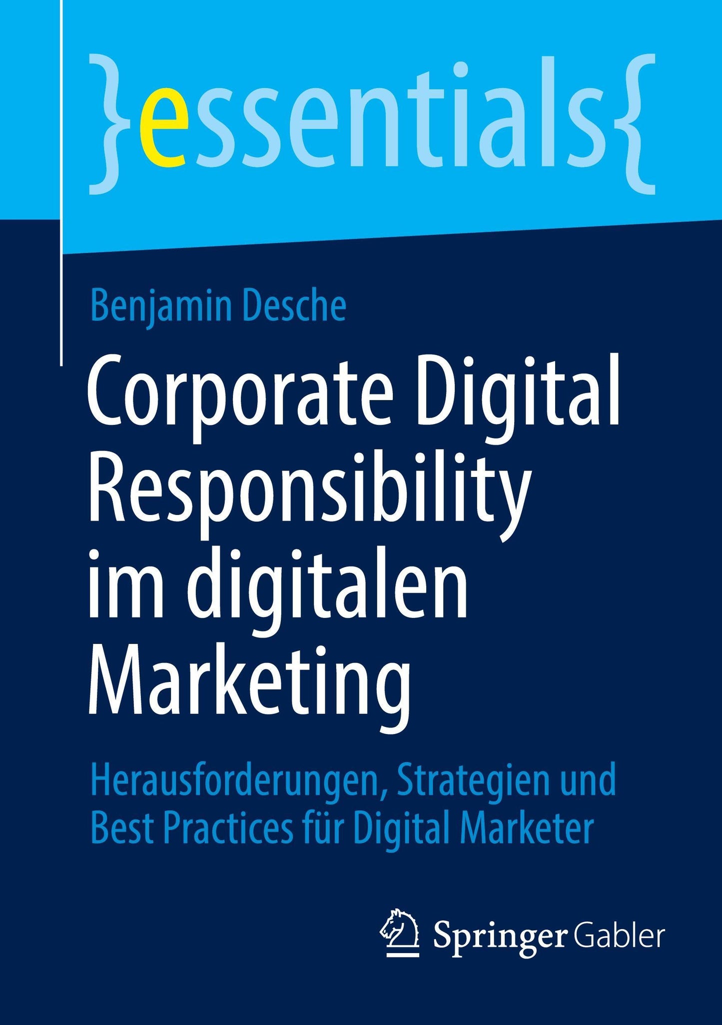 Corporate Digital Responsibility im digitalen Marketing